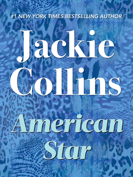 Title details for American Star by Jackie Collins - Available